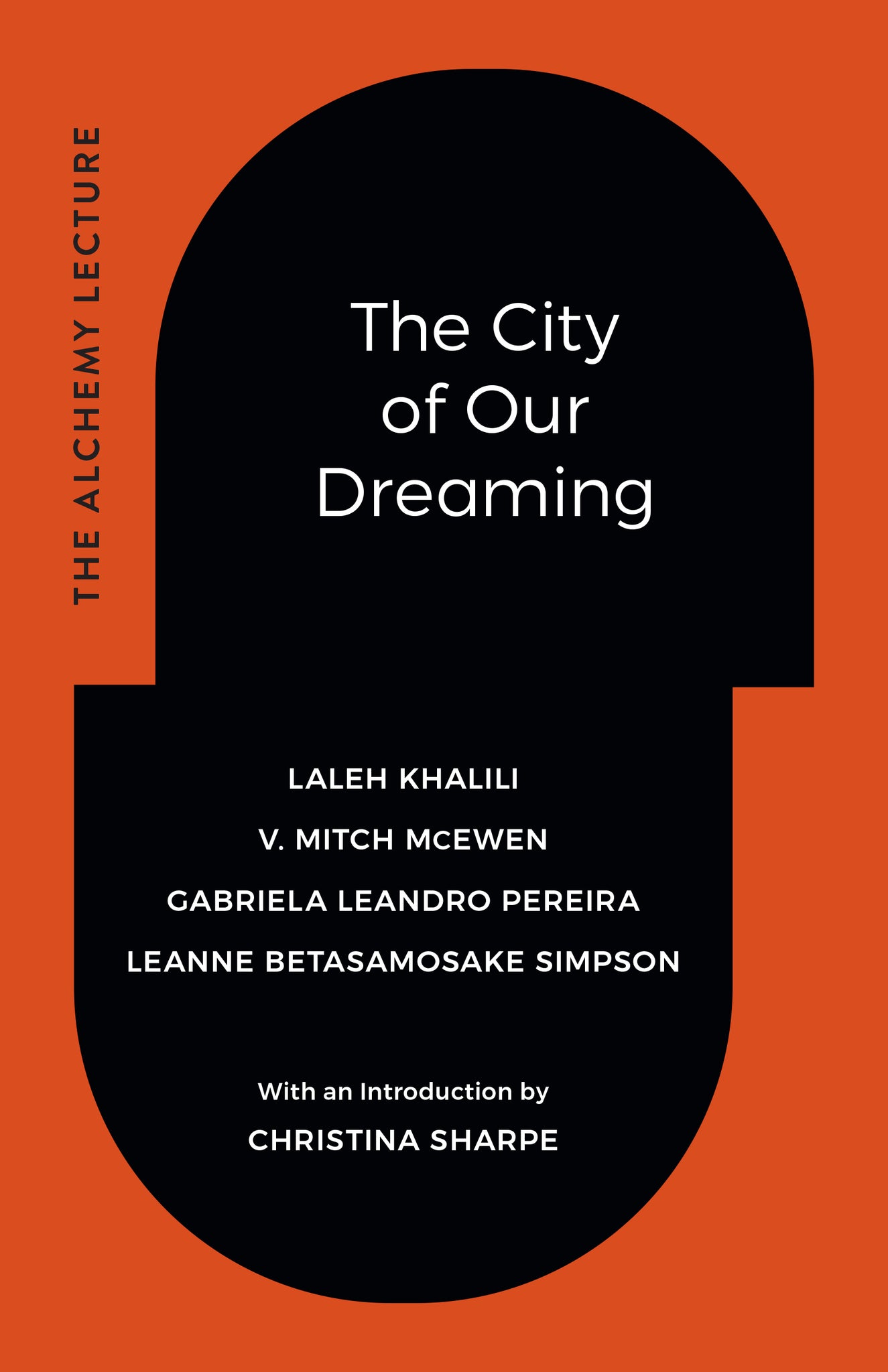 The City of Our Dreaming
